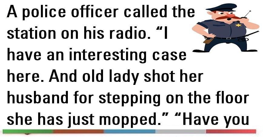 A police officer called the station