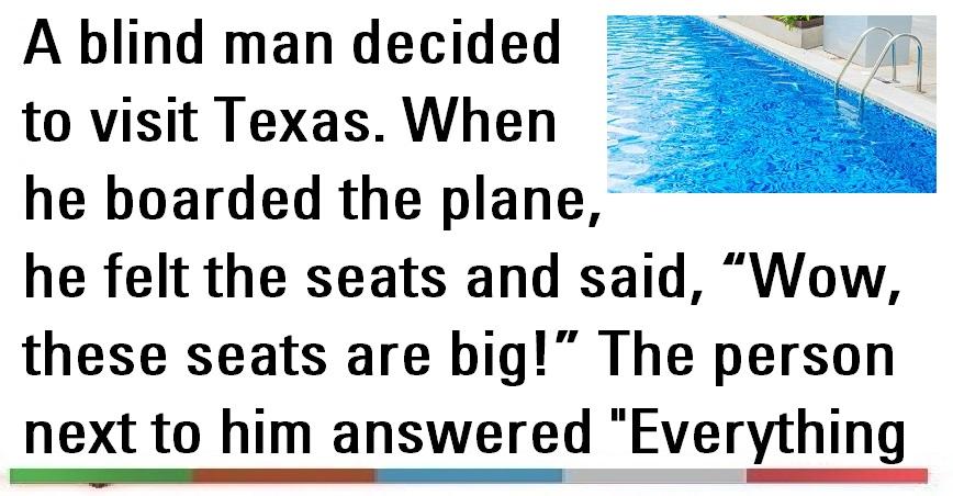 Funny Joke ‣ Everything Is Big In Texas